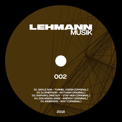 Gayle San, DJ Emerson, Raphael Dincsoy, Ignøranz, Zakari&Blange-Lehmann Musik 002