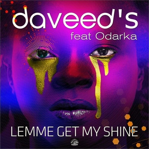 Daveed's, Odarka-Lemme Get My Shine