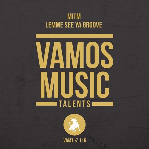 Mitm-Lemme See Ya Groove