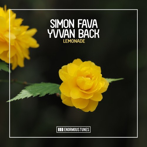 Yvvan Back, Simon Fava-Lemonade