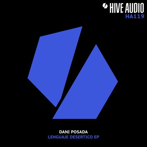 Dani Posada-Lenguaje Desertico EP