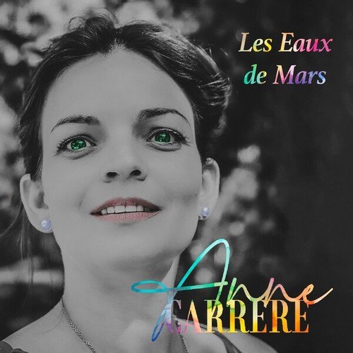 Anne Carrere-Les Eaux De Mars