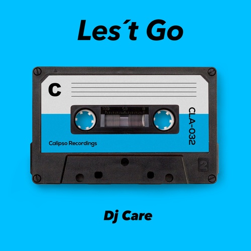 DJ Care-Les´T Go