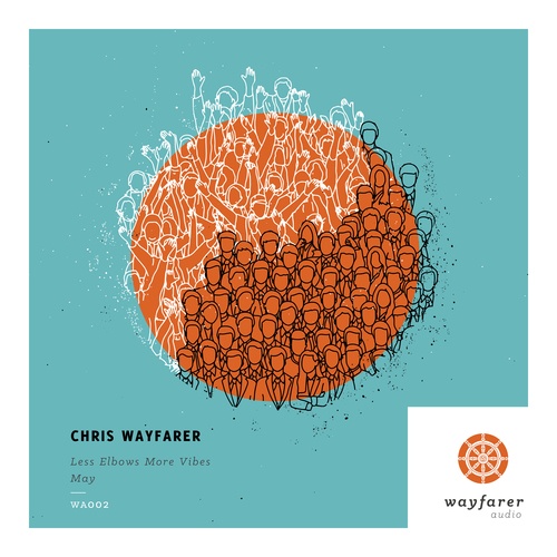 Chris Wayfarer-Less Elbows More Vibes