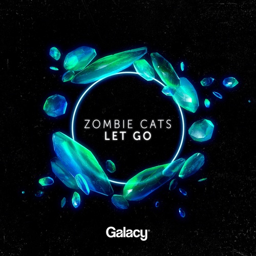 Zombie Cats-Let Go