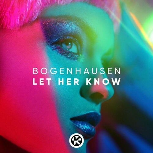 Bogenhausen-Let Her Know