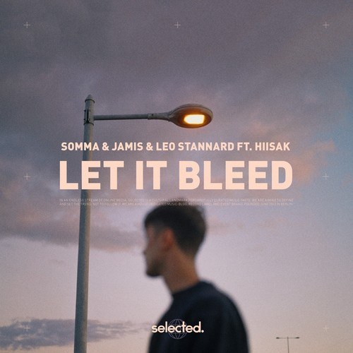 Hiisak , SOMMA, Jamis, Leo Stannard-Let It Bleed