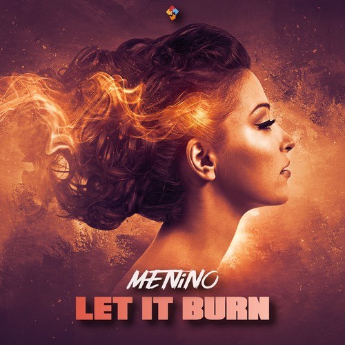 Menino-Let It Burn