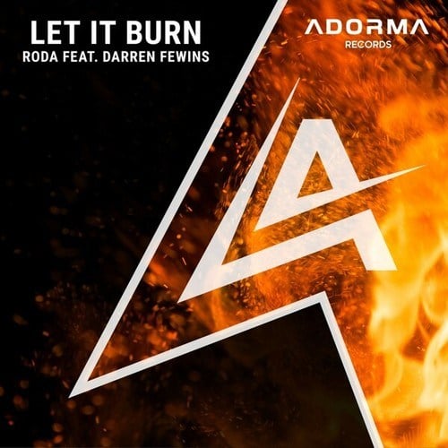 Roda, Darren Fewins-Let It Burn