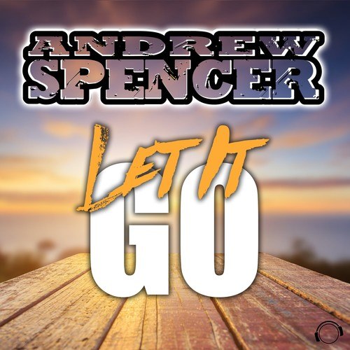 Andrew Spencer-Let It Go