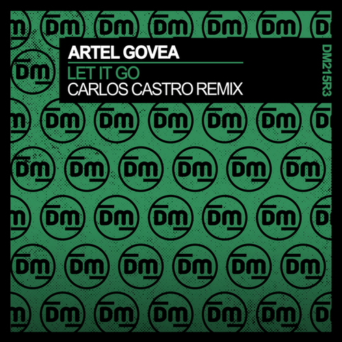 Artel Govea, Carlos Castro-Let It Go