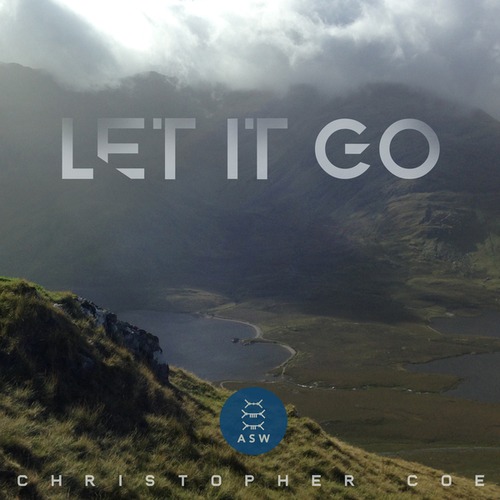 Christopher Coe-Let It Go
