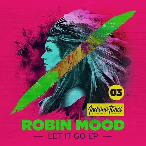 Robin Mood-Let It Go EP