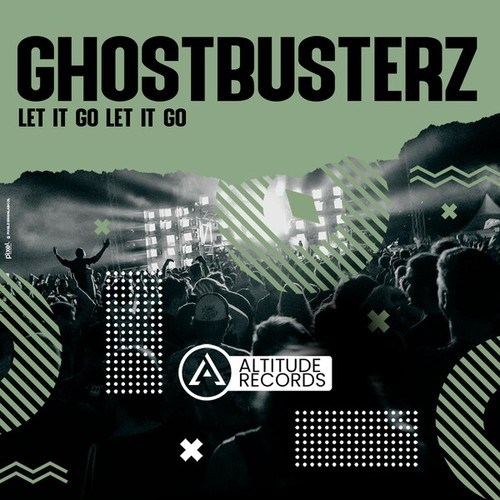 Ghostbusterz-Let It Go Let It Go