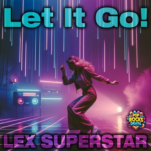 Ian Jenner, Lex Superstar-Let It Go!