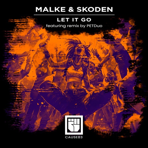 Malke, Skoden, Petduo-Let It Go