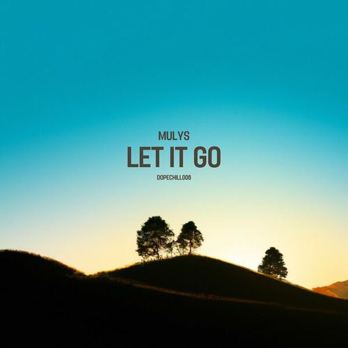 Mulys-Let It Go