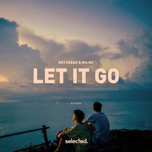 NOTSOBAD, MA:RK-Let It Go