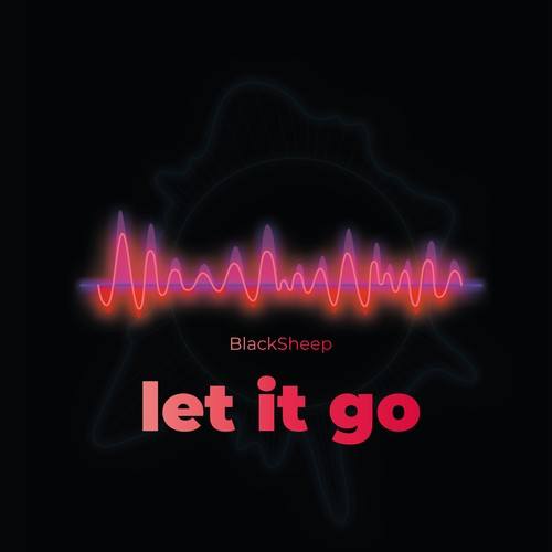 BlackSheep-Let It Go (Piano Mix)
