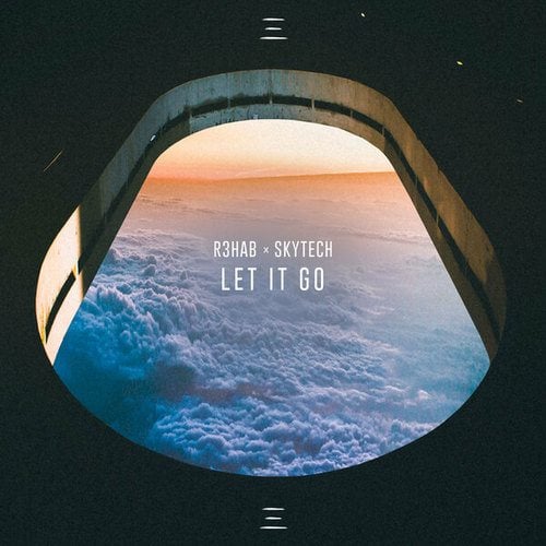 R3hab, Skytech-Let It Go