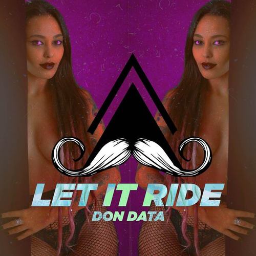 Don Data-Let It Ride