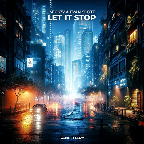 M1CK3Y, Evan Scott-Let It Stop