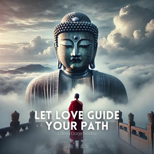 Let Love Guide Your Path