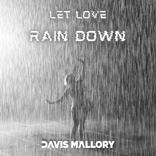 Let Love Rain Down