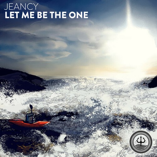 Jeancy-Let Me Be The One
