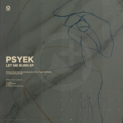 Psyek-Let Me Burn