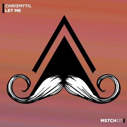 Chrismytil-Let Me