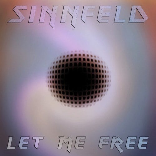Sinnfeld-Let Me Free