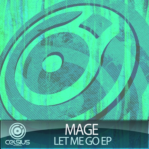 Mage-Let Me Go EP