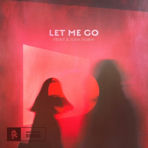 Feint, Josh Rubin-Let Me Go