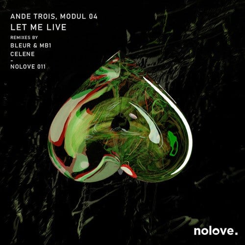 AnDe Trois, MODUL 04, Celene, Bleur & MB1-Let Me Live