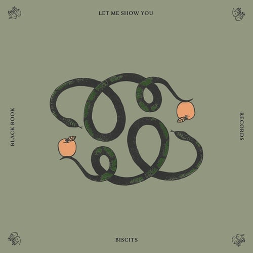 Biscits-Let Me Show You