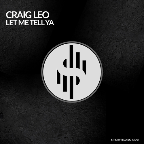 Craig Leo-LET ME TELL YA