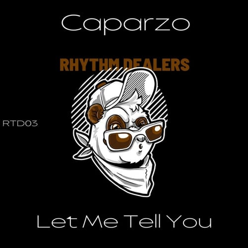 Caparzo-Let Me Tell You
