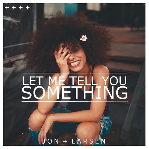 Jon + Larsen-Something (Radio Edit)