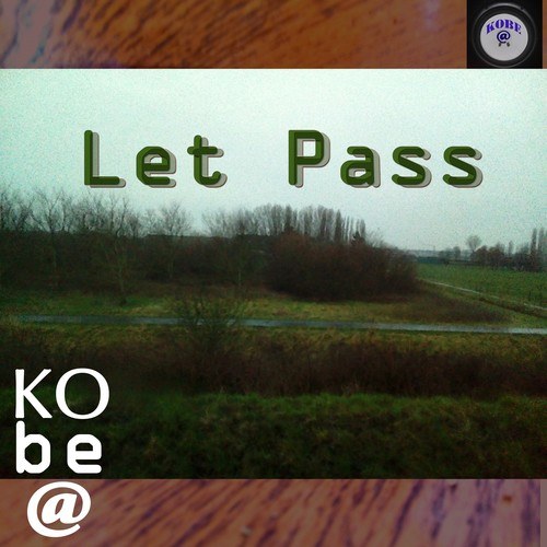 KObe@-Let Pass