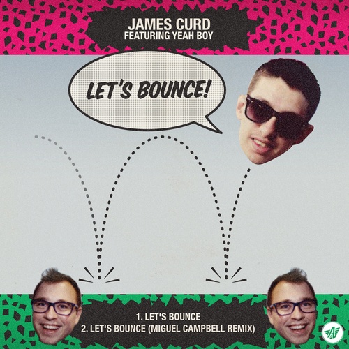 James Curd, Yeah Boy, Miguel Campbell-Let's Bounce