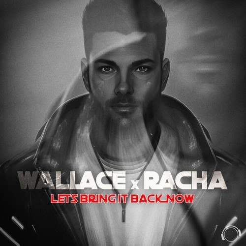Wallace, Racha-Let's Bring It Back Now