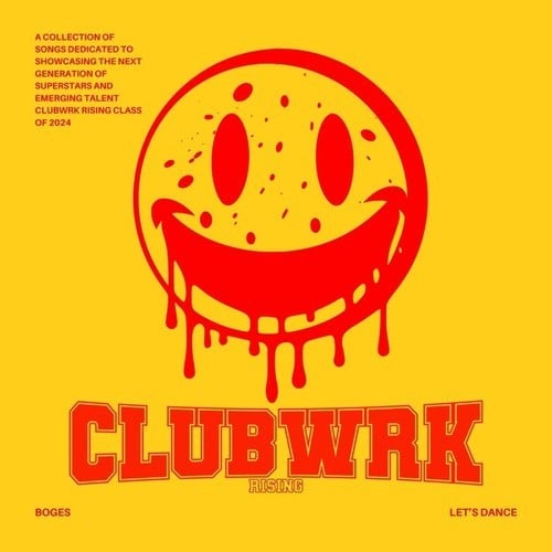 Boges, CLUBWRK-LET'S DANCE