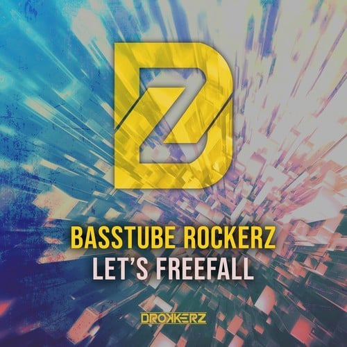 Basstube Rockerz-Let's Freefall