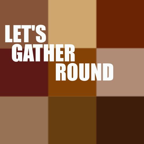 Various Artists-Let's Gather Round