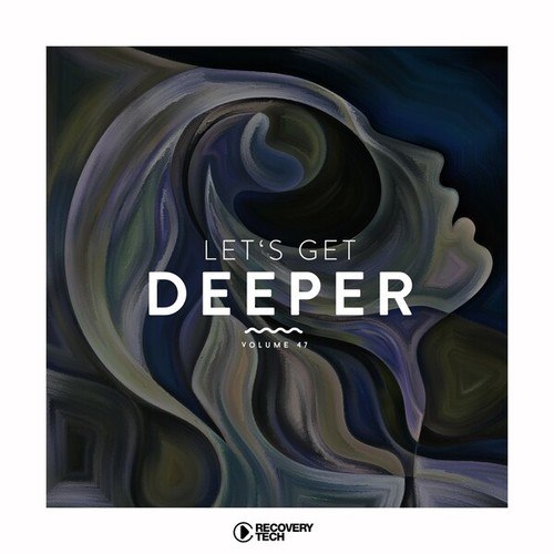 Various Artists-Let's Get Deeper, Vol. 47