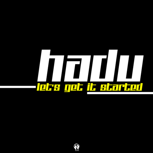 Hadu-Let's Get It Started