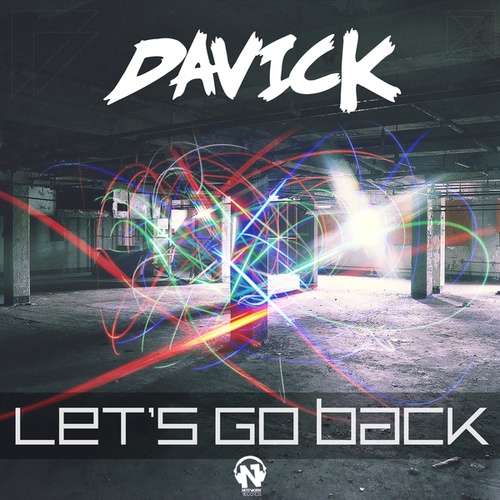 Davick-Let's Go Back