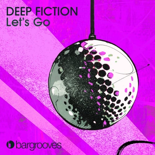 Deep Fiction-Let's Go