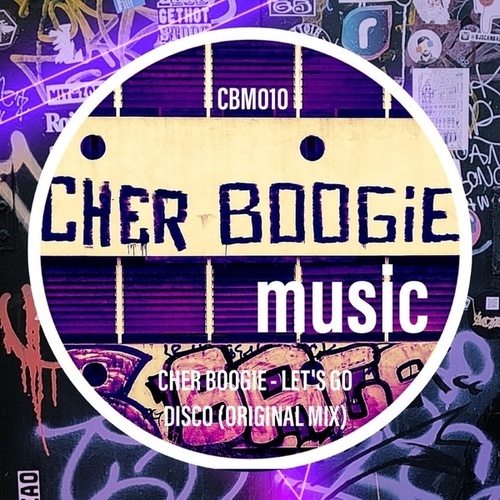 Cher Boogie-Let's Go Disco